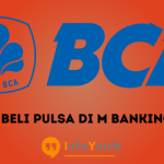 Cara Beli Pulsa di M Banking BCA Secara Gampang